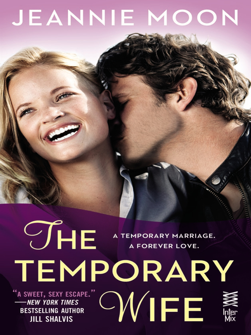 Title details for The Temporary Wife by Jeannie Moon - Available